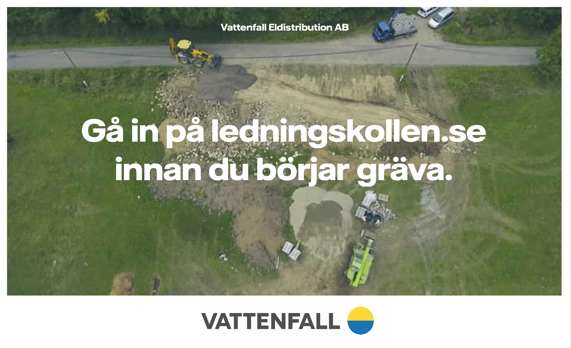 Bild ur Vattenfalls annonskampanj för Ledningskollen