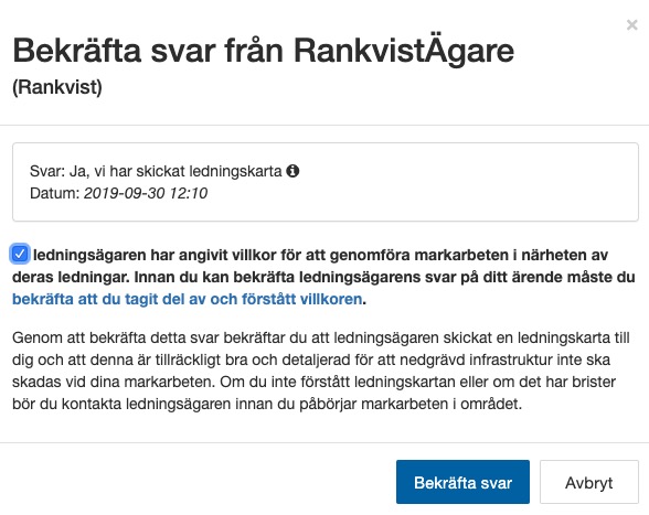 I vissa fall måste du bekräfta att du tagit del av deras villkor med en checkbox innan du kan trycka på "Bekräfta".