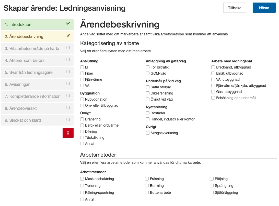 Här anger du vad syftet med markarbetet är och vilka arbetsmetoder du kommer använda.