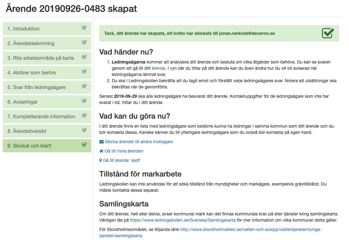 Sidan innehåller information om vad som händer nu och vad du förväntas att göra.