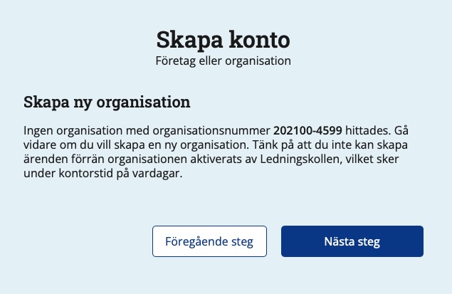 Skärmdump av sidan som visas om ingen organisation med organisationsnumret som du skrev in hittades.
