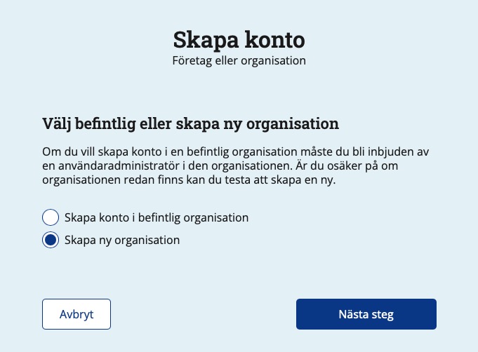 Skärmdump av sidan där du väljer om du vill skapa konto i en befintlig eller ny organisation.