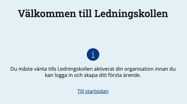 Skärmdump av sidan som visas när du är klar med att skapa kontot och väntar på aktivering.